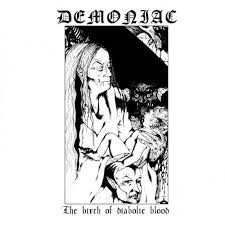 LP Demoniac: The Birth Of Diabolic Blood LTD