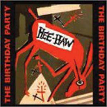 CD The Birthday Party: Hee-Haw