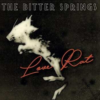 Album The Bitter Springs: Love Rat