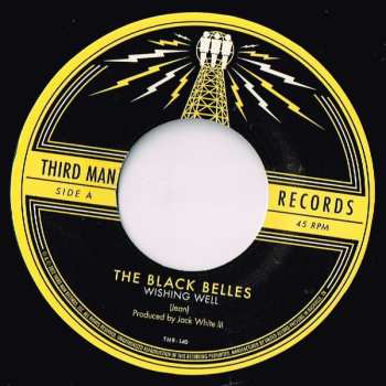 SP The Black Belles: 7-wishing Well/ms. Black Boots
