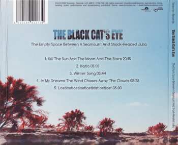 CD The Black Cat's Eye: The Empty Space Between A Seamount And Shock-Headed Julia