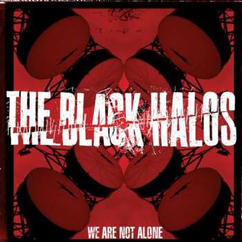 Album The Black Halos: We Are Not Alone
