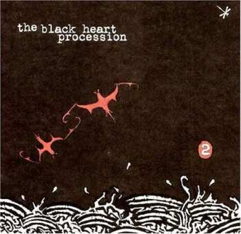CD The Black Heart Procession: 2
