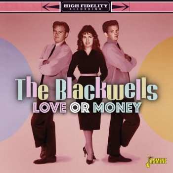 CD The Blackwells: Love Or Money