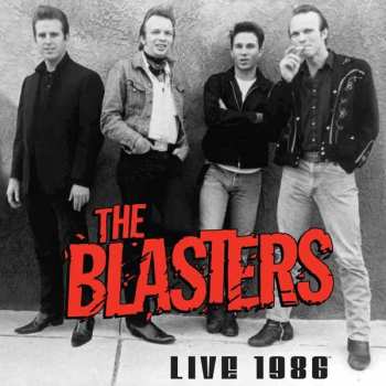 CD The Blasters: Live 1986