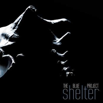Album The Blue Project: Shelter