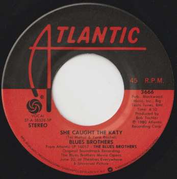 SP The Blues Brothers: Gimme Some Lovin' b/w She Caught The Katy