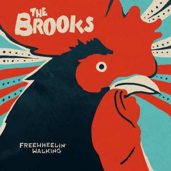 Album The Brooks: Freewheelin' Walking