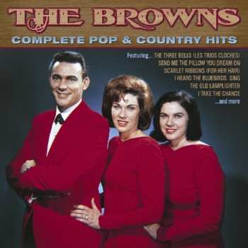 Album The Browns: Complete Pop & Country Hits