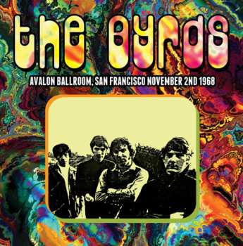 CD The Byrds: Avalon Ballroom, San Francisco November 2nd 1968