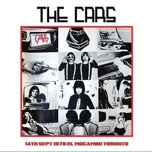 CD The Cars: 14th Sept 1978 El Mocambo Toronto