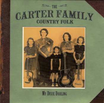 4CD/Caja The Carter Family: Country Folk