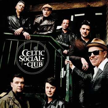 CD The Celtic Social Club: A New Kind Of Freedom