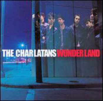 CD The Charlatans: Wonderland