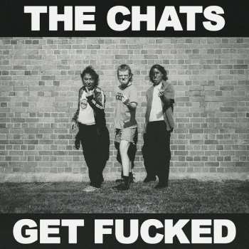 LP The Chats: Get Fucked CLR