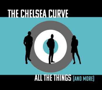 Album The Chelsea Curve: All The Things