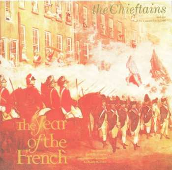 CD The Chieftains: The Year Of The French