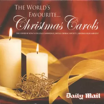 The King's College Choir Of Cambridge: The World's Favourite Christmas Carols