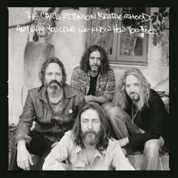 2LP The Chris Robinson Brotherhood: Anyway You Love, We Know How You Feel