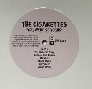 2LP The Cigarettes: You Were So Young CLR