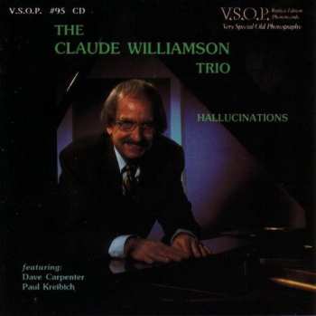Album The Claude Williamson Trio: Hallucinations