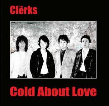 SP The Clerks: Cold About Love