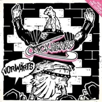 Album The Cockheads: Vorwärts