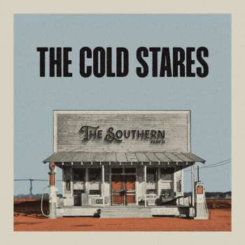 Album The Cold Stares: The Southern Part 2