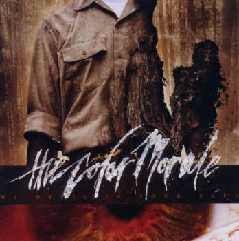 CD The Color Morale: My Devil In Your Eyes