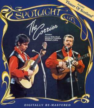 CD The Corries: Spotlight On The Corries