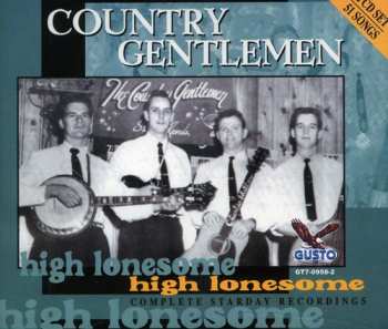Album The Country Gentlemen: High Lonesome - The Complete Starday Recordings