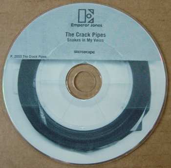 CD The Crack Pipes: Snakes In My Veins