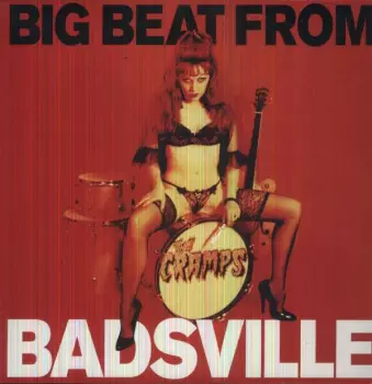 Big Beat From Badsville