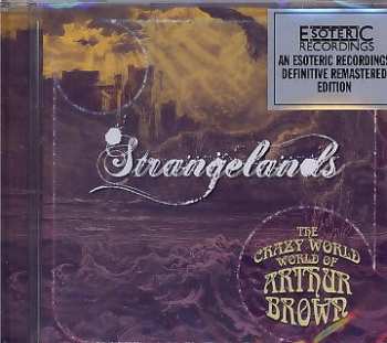 CD The Crazy World Of Arthur Brown: Strangelands