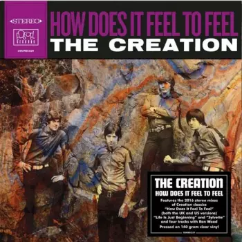 The Creation: How Does It Feel To Feel