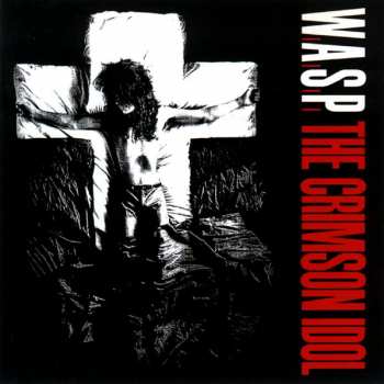 Album W.A.S.P.: The Crimson Idol