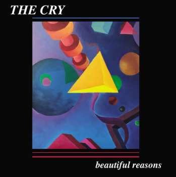 Album The Cry: Beautiful Reasons