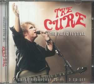 2CD The Cure: The Paleo Festival: Swiss Broadcast 2019