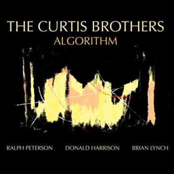 Album The Curtis Brothers: Algorithm