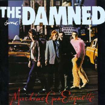 CD The Damned: Machine Gun Etiquette