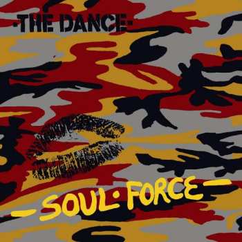 CD The Dance: Soul Force
