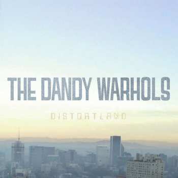 CD The Dandy Warhols: Distortland