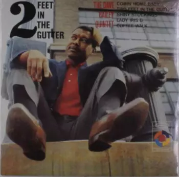 Two Feet In The Gutter