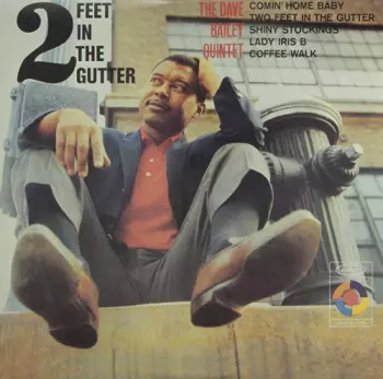 One Foot Two Feet In The Gutter