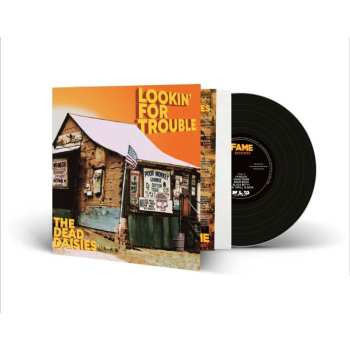 LP The Dead Daisies: Lookin For Trouble