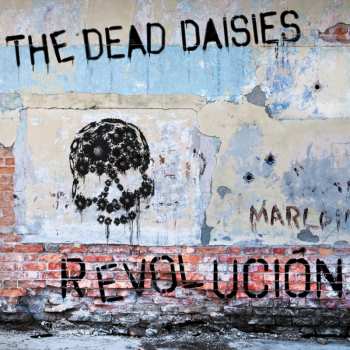 CD The Dead Daisies: Revolucion DIGI