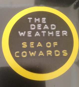 LP The Dead Weather: Sea Of Cowards