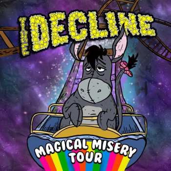 Album The Decline: Magical Misery Tour