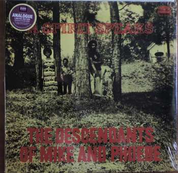 LP The Descendants Of Mike And Phoebe: A Spirit Speaks