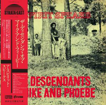 LP The Descendants Of Mike And Phoebe: A Spirit Speaks LTD